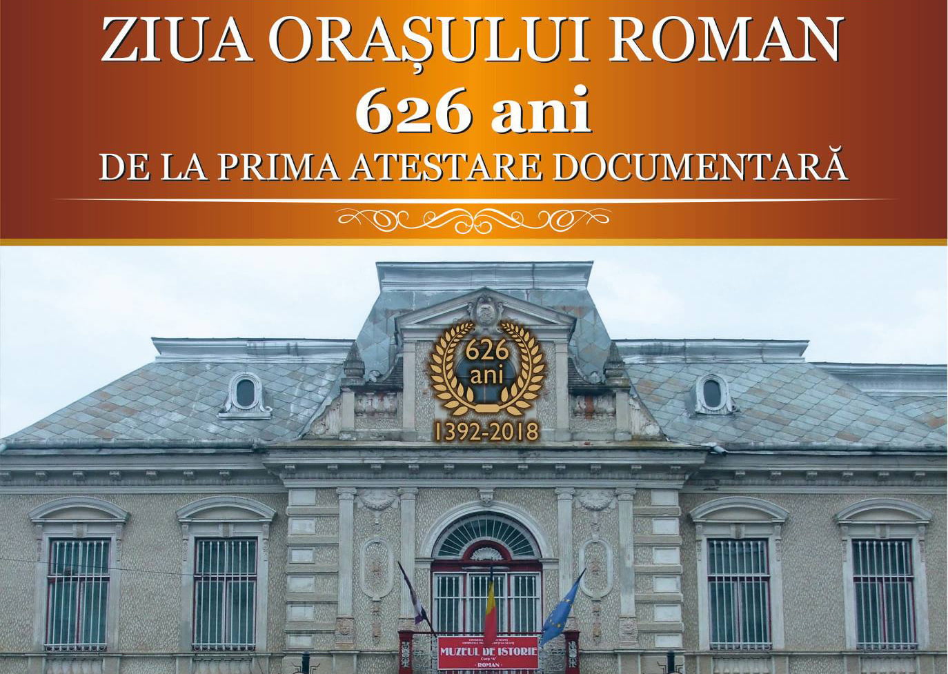 Roman 626. „Ziua de naștere” a Romanului, sărbătorită vineri la Muzeul de Istorie