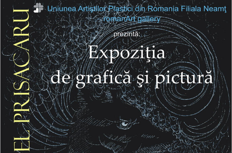 Expoziție de pictură și grafică a artistului Cristinel Ionel Prisacaru, la Roman Art Gallery