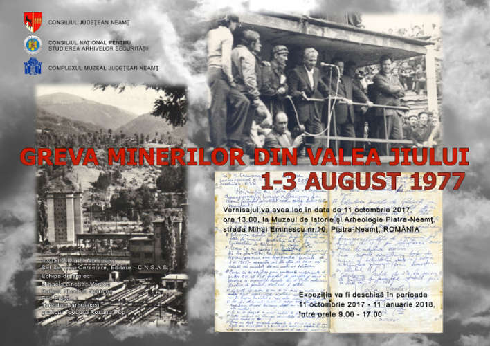Expoziție la Muzeul de Istorie Piatra Neamț: „Greva minerilor din Valea Jiului. 1-3 august 1977”